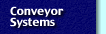 Conveyor Systems